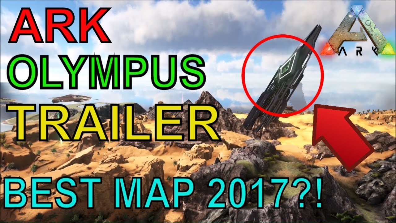 Ark Olympus Trailer Die Beste Map Des Jahres Ger Zoraxoyt Youtube