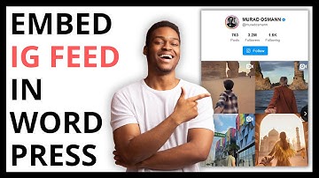 How to Embed Instagram Feed in WordPress [QUICK GUIDE]