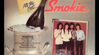 smokie now it´´s too late + poor lady