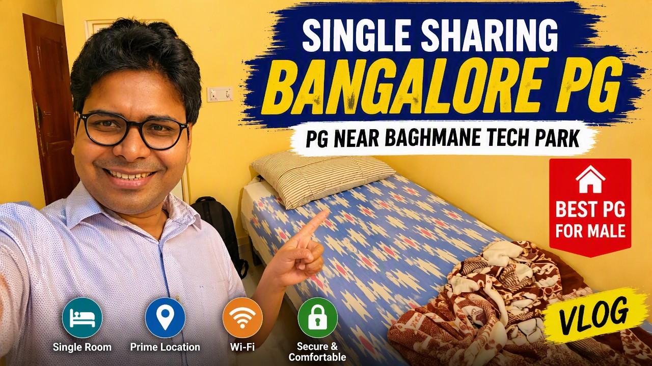 Single Sharing Single Sharing Bangalore PG Vlog | PG near Baghmane tech park | Best pg ...