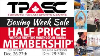 Toronto Pan Am Sports Centre Boxing Week Sale