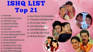 Ishq List Top 21~Best Bollywood Romantic Songs~Best Hindi Love Songs~MUSICAL WORLD