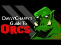 Davvy's D&D 5e Orc Guide