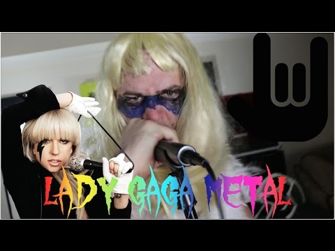 if lady gaga was metal