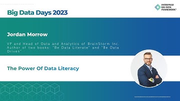 The Power Of Data Literacy - Jordan Morrow