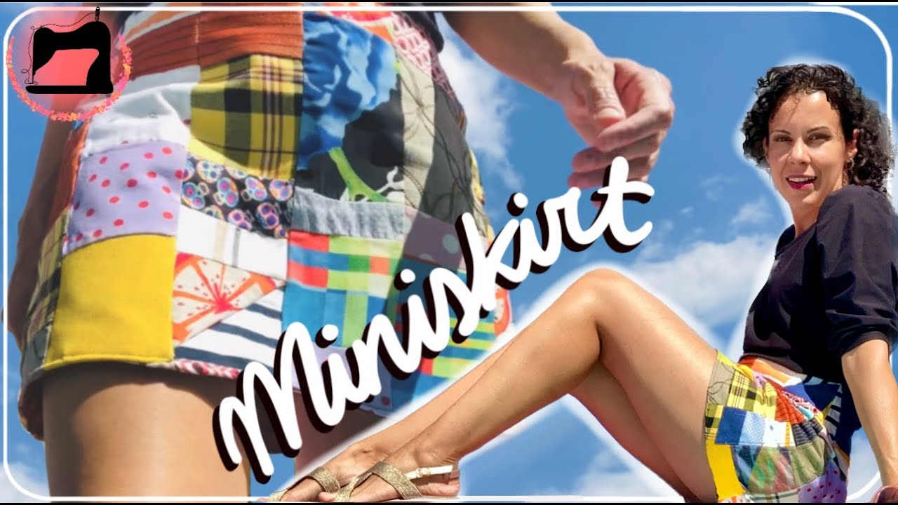 From trash to treasure: Sewing a patchwork miniskirt with lining.