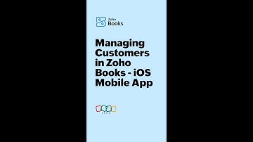 Managing Customers in Zoho Books - iOS Mobile App - Global Edition