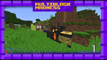 Multiblock Madness Ep 1 -  Melting The Worries Away