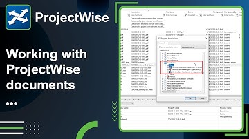 Lesson 3: Working With ProjectWise Documents