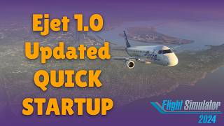 FlightSim Studio E-Jets v1.0: Quick Start Guide | MSFS 2024