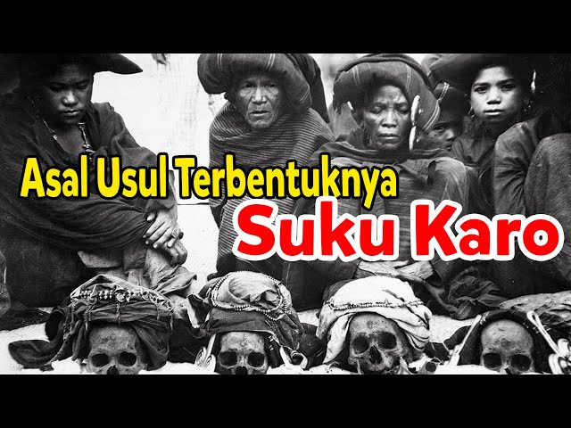 Sejarah Asal Usul Terbentuknya Suku Karo SUMATERA UTARA class=