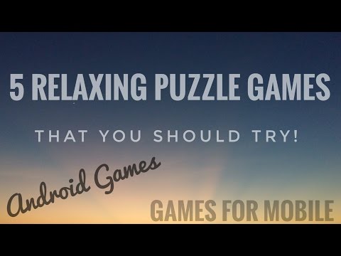 5 Relaxing Puzzle Games