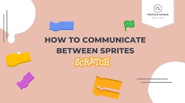 Scratch Tutorial | How to Communicate Between Sprites
