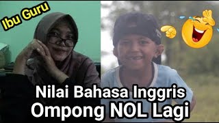OMPONG BAHASA INGGRIS NILAINYA NOL LAGI 😂 [Parodi Bocah Korslet]