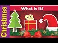 Learn Christmas Vocabulary | What Is It? | English Pattern Practice for ESL | Fun Kids English