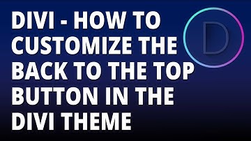 Divi - Customize your back to the top button in the Divi theme