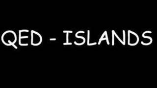 Watch Qed Islands video