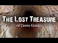 The Lost Treasure of Cerro Gordo (FULL MOVIE)