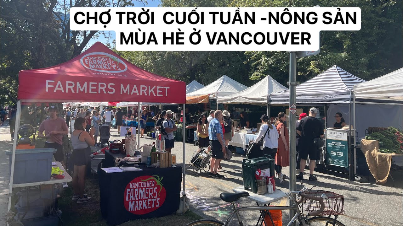 FARMERS MARKETWEST END VANCOUVERCANADA🇨🇦🍁 YouTube
