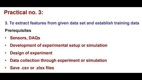 AIML Exp3 To extract features from given data set and establish training data