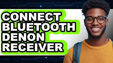 How to Connect Bluetooth Denon Receiver 2025 - Full Guide