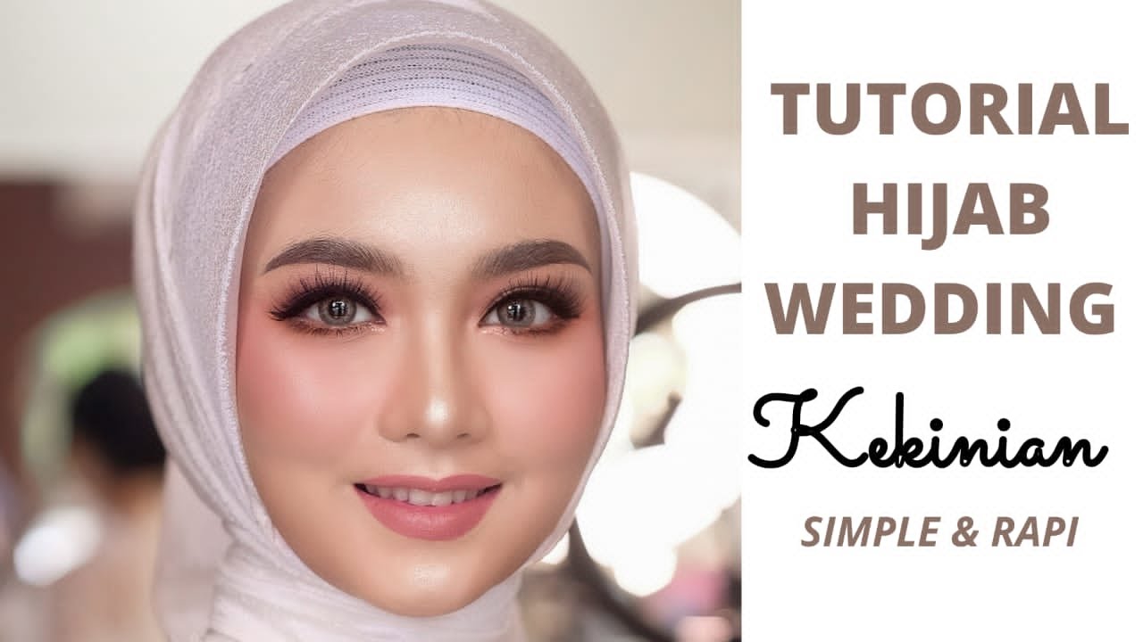 TUTORIAL HIJAB WEDDING KEKINIAN || SUPER SIMPLE || Beauty tips