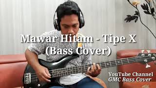 Mawar Hitam (Tipe X) 4R_GMC Bass Cover