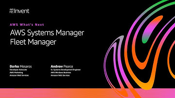 AWS on Air 2020: AWS What’s Next ft. AWS Systems Manager Fleet Manager