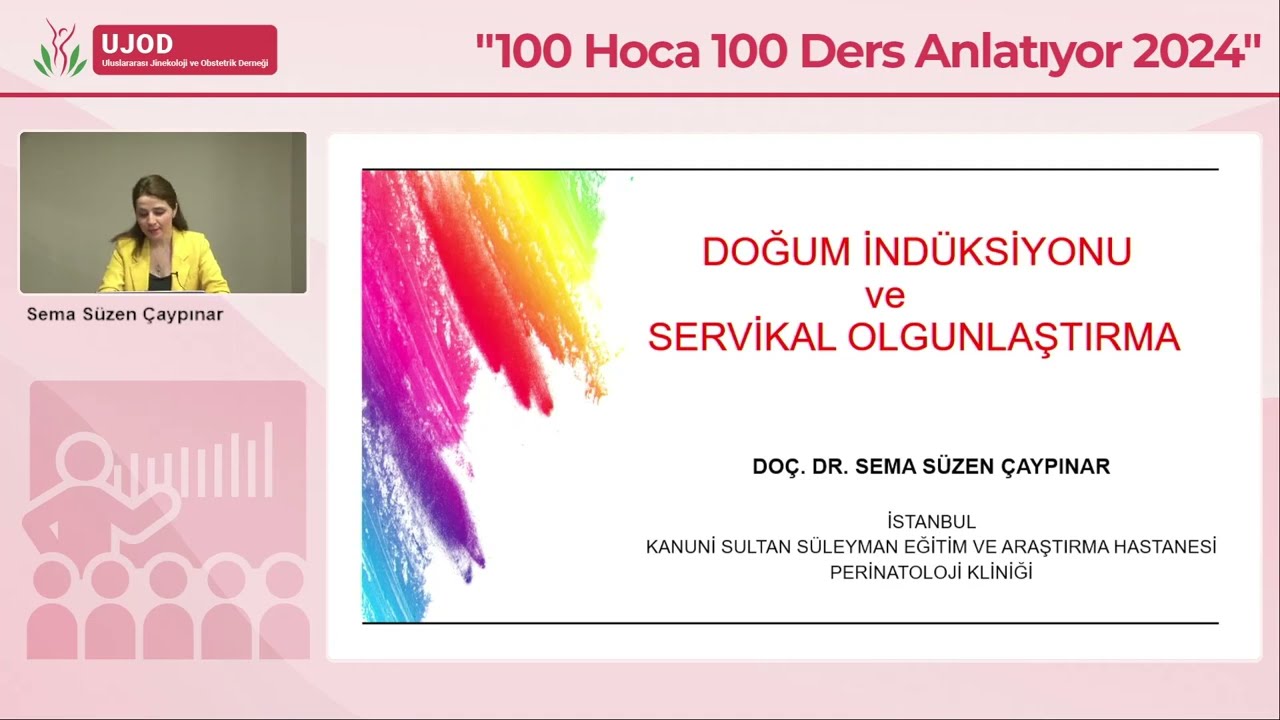 Doğum İndüksiyonu - Doç. Dr. Sema Süzen Çaypınar