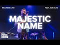 Majestic name  featuring jon dilts  official music  the heights worship