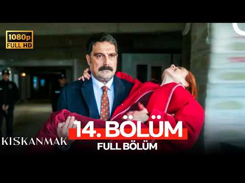 Kıskanmak 14. Bölüm (FULL HD)