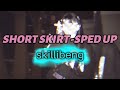 SKILLIBENG SHORT SKIRT   SPED UP