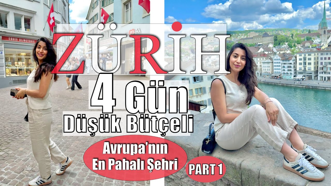 Zürih Pahalı mı Gerçekten? Harcamalar, Ulaşım, Yemekler | Zürih Gezilecek Yerler, İsviçre Zürih Vlog