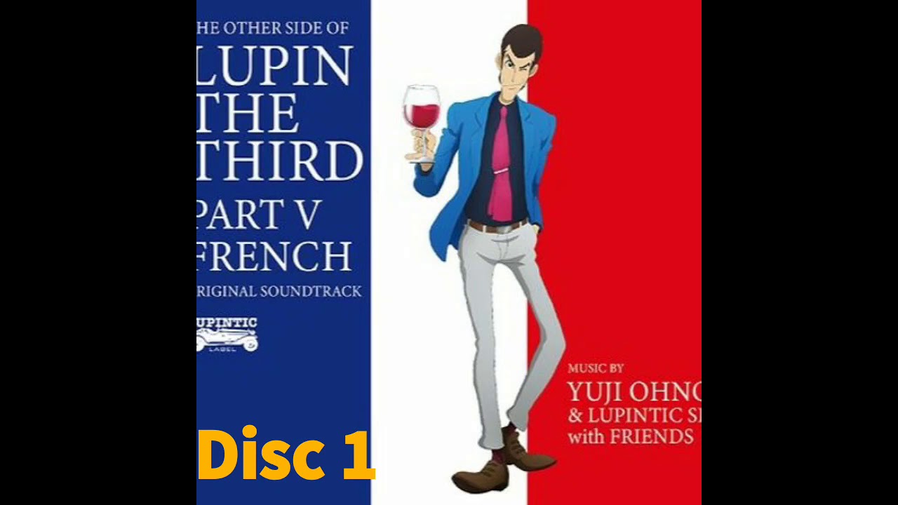 LUPIN THE THIRD (ルパン三世) PART V FRENCH LP The Other Side of Lupin the IIIrd Part V - Disc 1 (Full Album