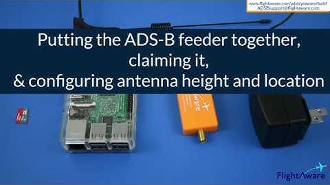 Putting the PiAware together, claiming, & configuring the antenna height and location