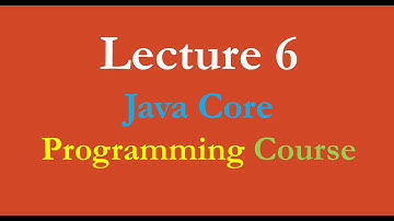 6. Java Course Lecture 6 Op= Logical and Shift Operators