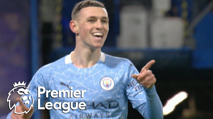 Phil Foden grabs 2-0 Manchester City lead against Chelsea | Premier League | NBC Sports