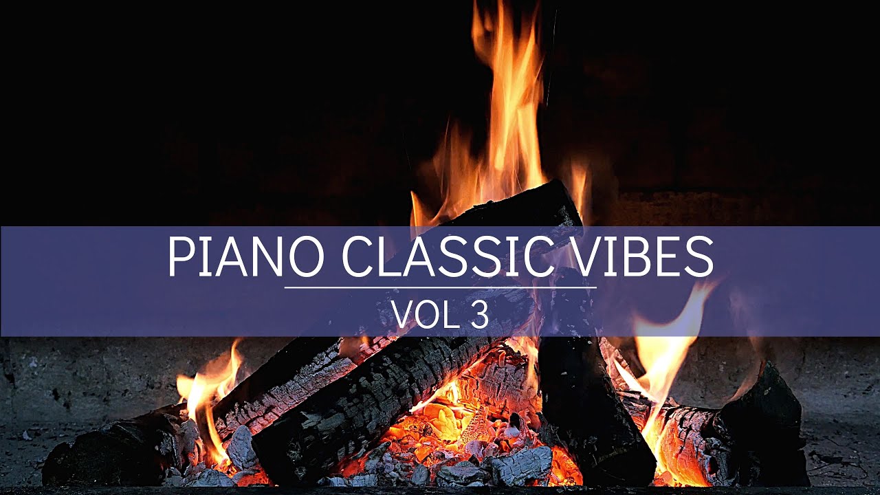PIANO VIBES vol.3 FIREPLACE 4K 🔥, PIANO SOOTHING MUSIC, RELAXING
