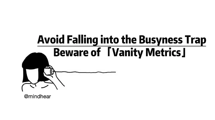 Avoid Falling into the Busyness Trap | Beware of Vanity Metrics
