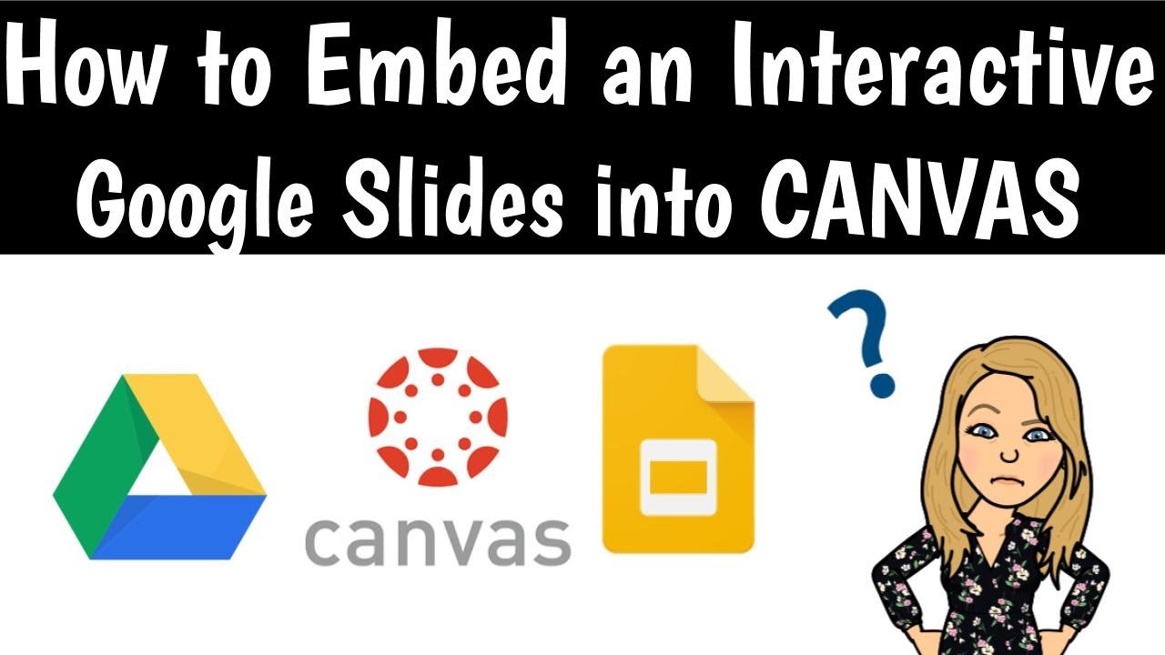 google slide assignment in canvas