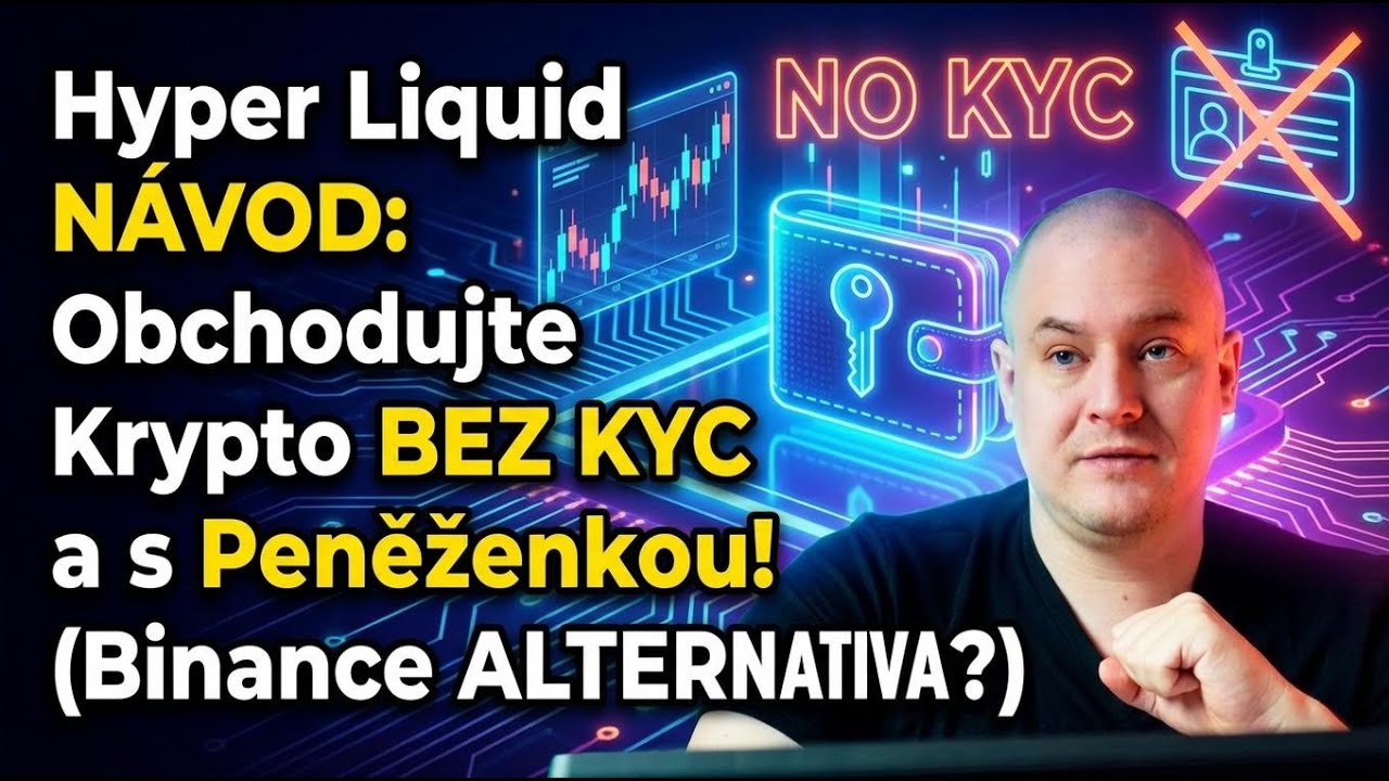 HYPERLIQUID: Recenze Revoluční DECENTRALIZOVANÉ Burzy pro Tradery! (BEZ KYC)