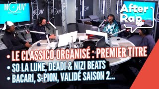 After Rap : Jul, Lacrim, Niro, Mister You... dévoilent "Loi de la calle", Validé saison 2, Bakari...