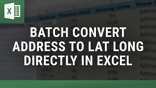 Famous Batch Convert Address to Lat Long directly in Excel Net Worth