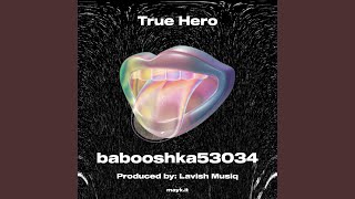 Download Lagu True Hero MP3