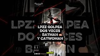 ¡DOS BOMBAZOS DE LPZZ-UPF! 🔥 Catwoman y The Batman