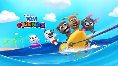 my talking Tom friends, talking Tom friends, my talking Tom, Talking Tom android gameplay part 12|