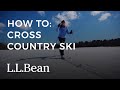 How to Cross-Country Ski | L.L.Bean