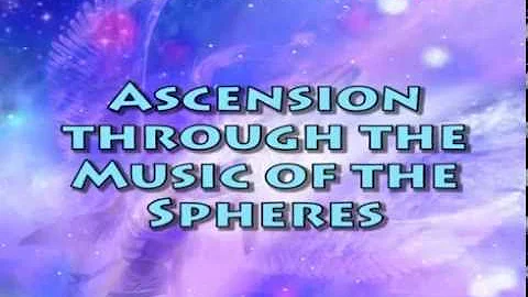 Ascension Music of the Spheres Dr. Angela Barnett