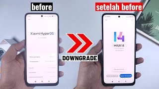 HyperOS is slow, just downgrade to Miui 14 - without bootloop!
