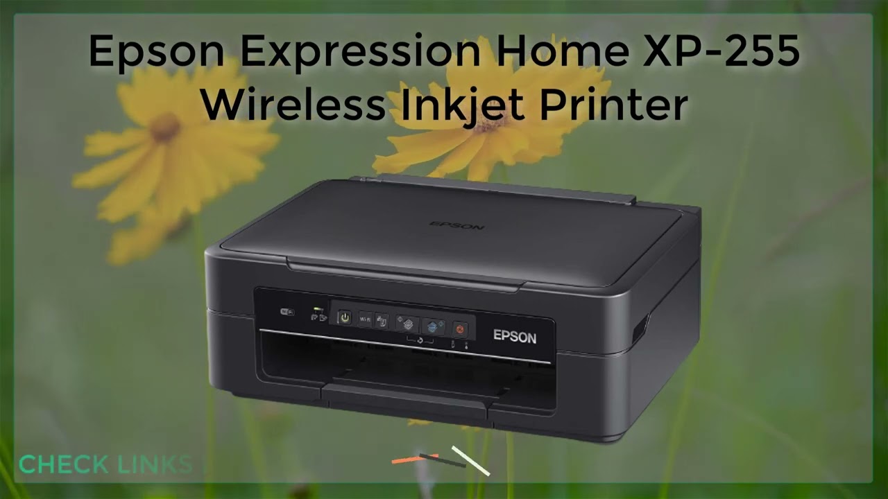 Medicinsk malpractice Wardian sag Psykiatri Epson Expression Home XP 255 Wireless Inkjet Printer [Review] - YouTube